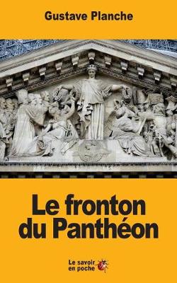 Book cover for Le fronton du Panthéon