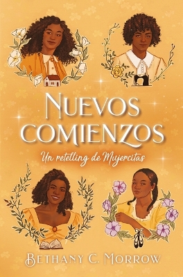 Cover of Nuevos Comienzos. Un Retelling de Mujercitas