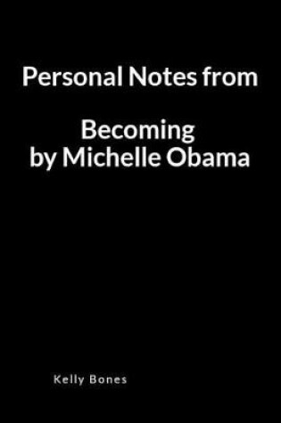 Cover of Personal Notes from Becoming by Michelle Obama