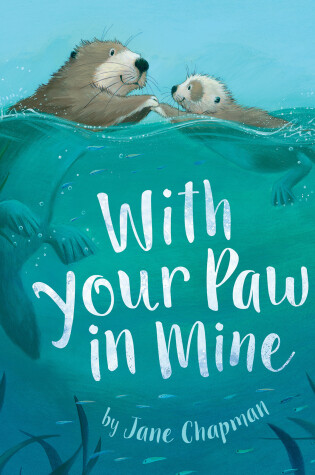 Cover of With Your Paw In Mine