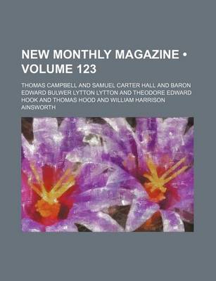 Book cover for New Monthly Magazine (Volume 123)