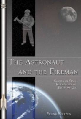 Cover of The Astronaut and the Fireman