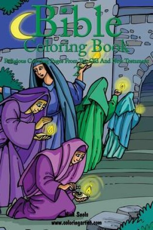 Cover of Bible Coloring Book 2 - Religious Coloring Pages from the Old and New Testament