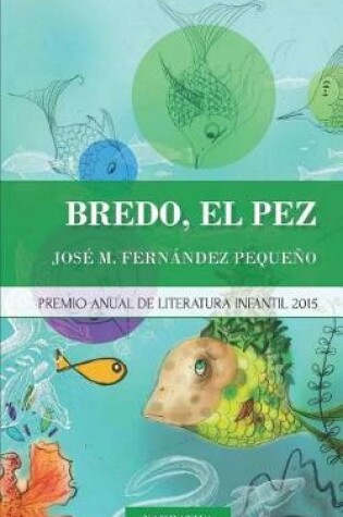 Cover of Bredo, El Pez
