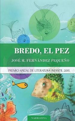 Book cover for Bredo, El Pez