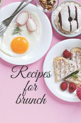 Cover of Recipes for Brunch