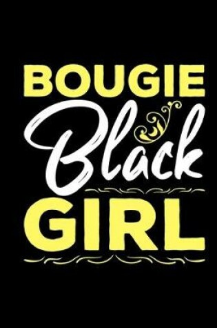 Cover of Bougie Black Girl