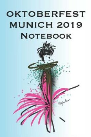 Cover of Oktoberfest Munich 2019 Notebook