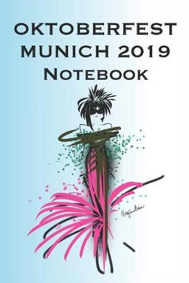 Book cover for Oktoberfest Munich 2019 Notebook