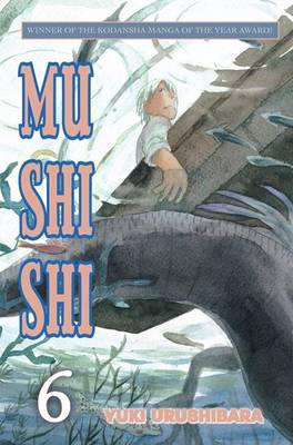 Book cover for Mushishi, Volume 6