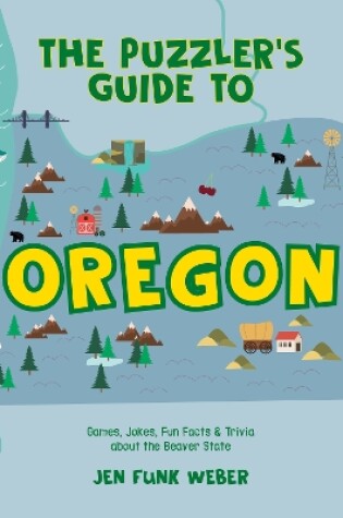 Cover of The Puzzler's Guide to Oregon