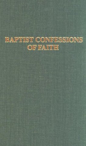 Book cover for Baptist Confessions of Faith