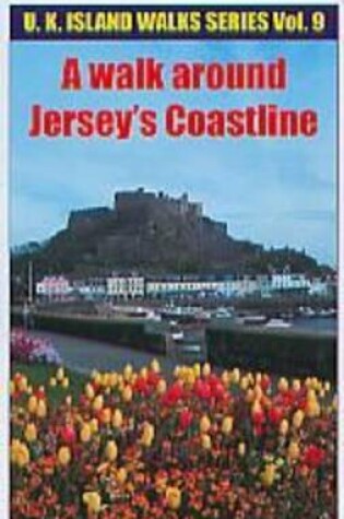 Cover of A Walk Around Jersey's Coastline