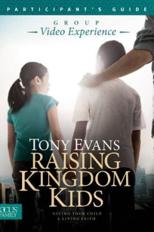 Cover of Raising Kingdom Kids Participant'S Guide