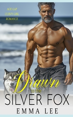 Book cover for Drawn to the Silver Fox