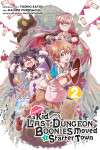 Book cover for Suppose a Kid from the Last Dungeon Boonies Moved to a Starter Town 2 (Manga)
