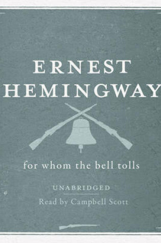 Cover of For Whom the Bell Tolls Unabridged Audio CD