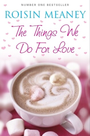 Cover of The Things We Do For Love