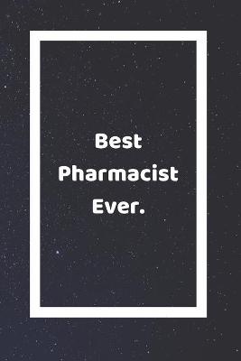 Book cover for Best Pharmacist Ever