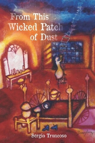 Cover of From This Wicked Patch of Dust