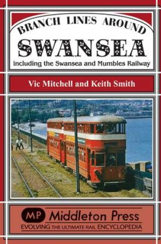 Cover of Branch Lines Around Swansea