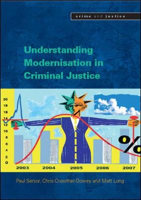 Book cover for Understanding the Modernisation of Criminal Justice
