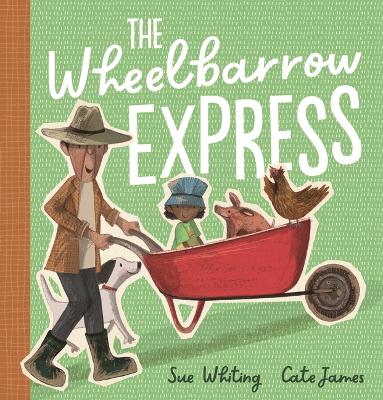 Book cover for The Wheelbarrow Express