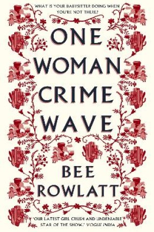Cover of One Woman Crime Wave
