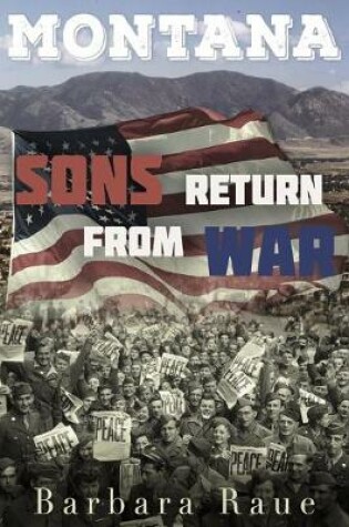 Cover of Montana Sons Return from War