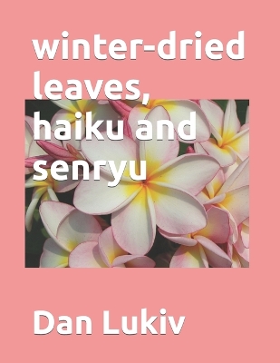 Book cover for winter-dried leaves, haiku and senryu