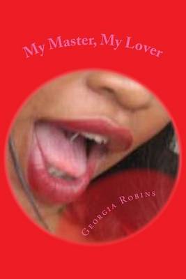 Book cover for My Master, My Lover