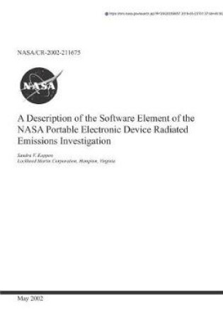 Cover of The Software Element of the NASA Portable Electronic Device Radiated Emissions Investigation