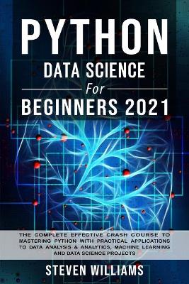 Cover of Python Data Science For Beginners 2021