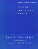 Book cover for Basic College Math Student Solutions Manual Sixth Edition