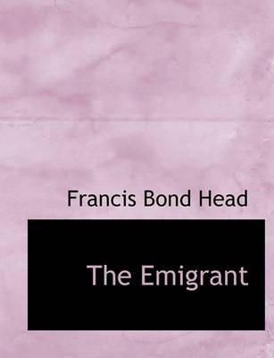 Book cover for The Emigrant