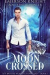 Book cover for Moon Crossed