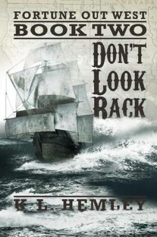 Cover of Don't Look Back (Fortune Out West Series - Book Two)