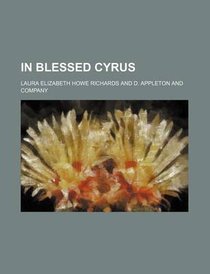 Book cover for In Blessed Cyrus