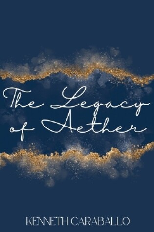 Cover of The Legacy of Aether