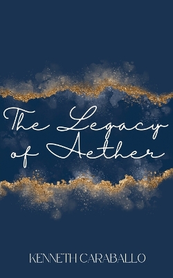 Cover of The Legacy of Aether