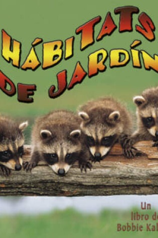 Cover of Habitats de Jardin