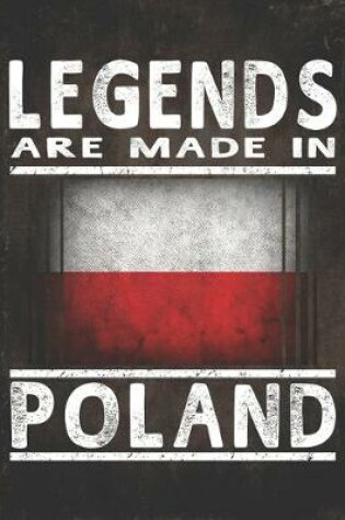 Cover of Legends Are Made In Poland