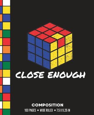 Book cover for Close Enough Composition