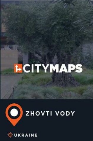 Cover of City Maps Zhovti Vody Ukraine