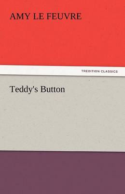 Cover of Teddy's Button