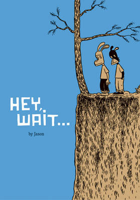 Book cover for Hey, Wait...