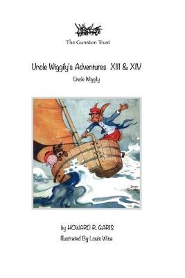 Book cover for Uncle Wiggily's Adventures XIII & XIV