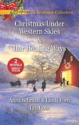 Book cover for Christmas Under Western Skies and Her Healing Ways