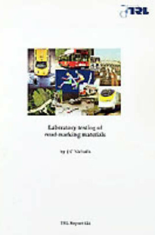Cover of Laboratory Testing of Road-marking Materials