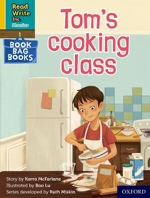 Book cover for Read Write Inc. Phonics: Tom's cooking class (Yellow Set 5 Book Bag Book 10)
